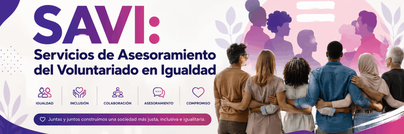 SAVI: Servicios de Asesoramiento del Voluntariado en Igualdad